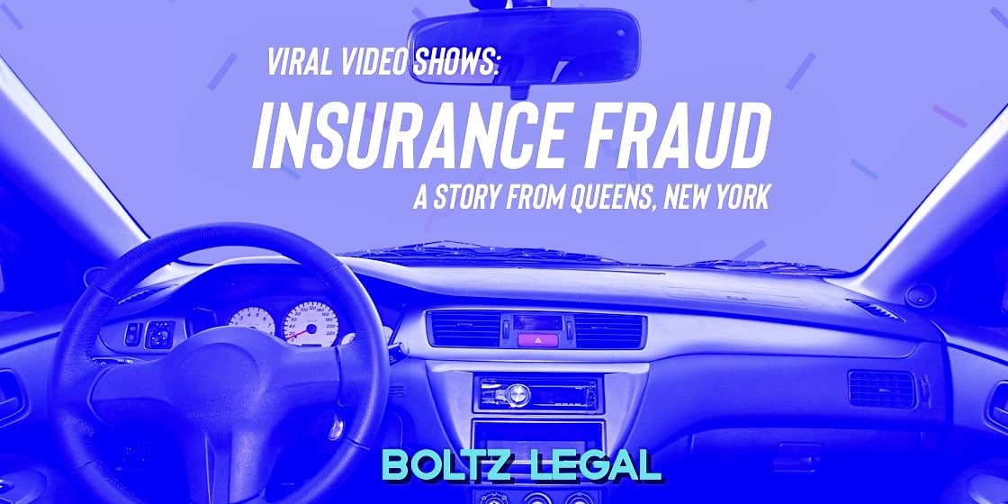 Viral Video Shows Insurance Fraud Boltz Legal