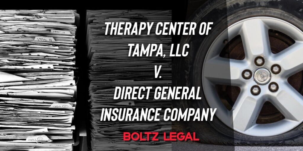 Therapy Center of Tampa vs Direct General Insurance Company legal case image with auto insurance and medical records. Policy Rescission