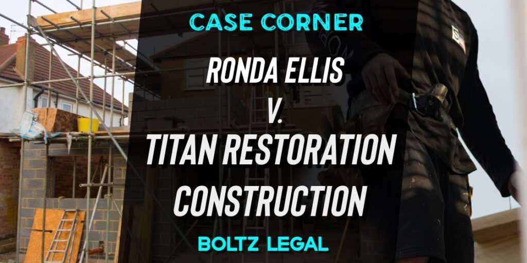 Construction site background with legal text overlay about Ronda Ellis vs. Titan Restoration Construction case