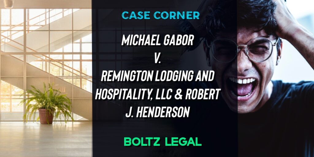 Fifth District appeal case graphic: Michael Gabor v. Remington Lodging and Robert J. Henderson, featured by Boltz Legal.