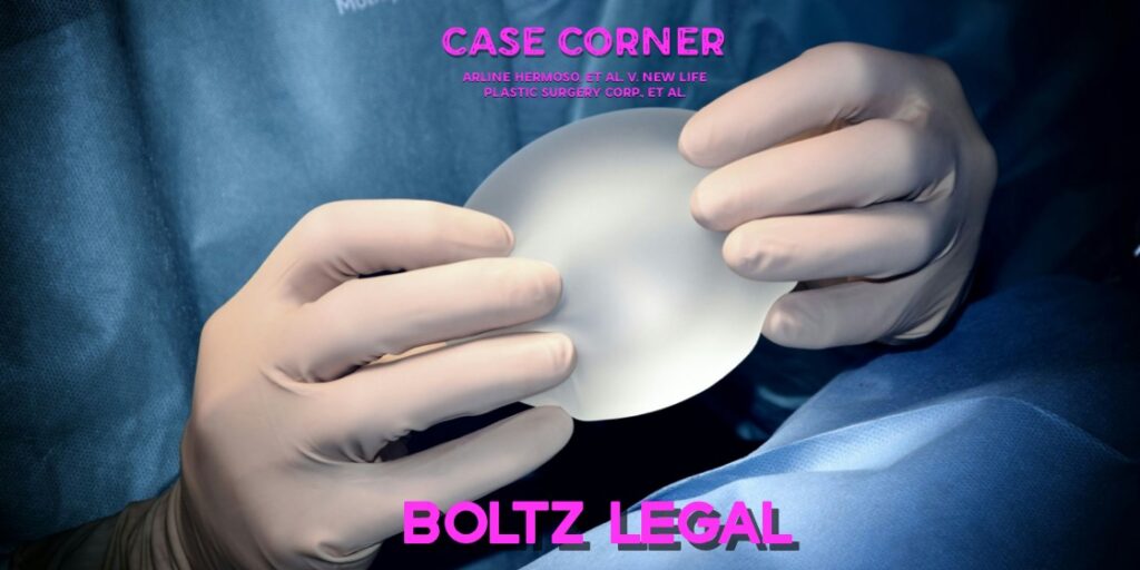 Surgery malpractice case graphic showing medical professional holding implant, representing Arline Hermoso v. New Life Plastic Surgery Corp.