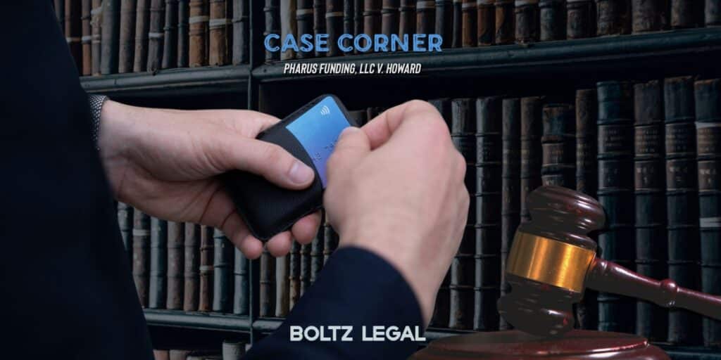 Pharus Funding case graphic showing a credit card and judge’s gavel, representing Pharus Funding, LLC v. Howard.