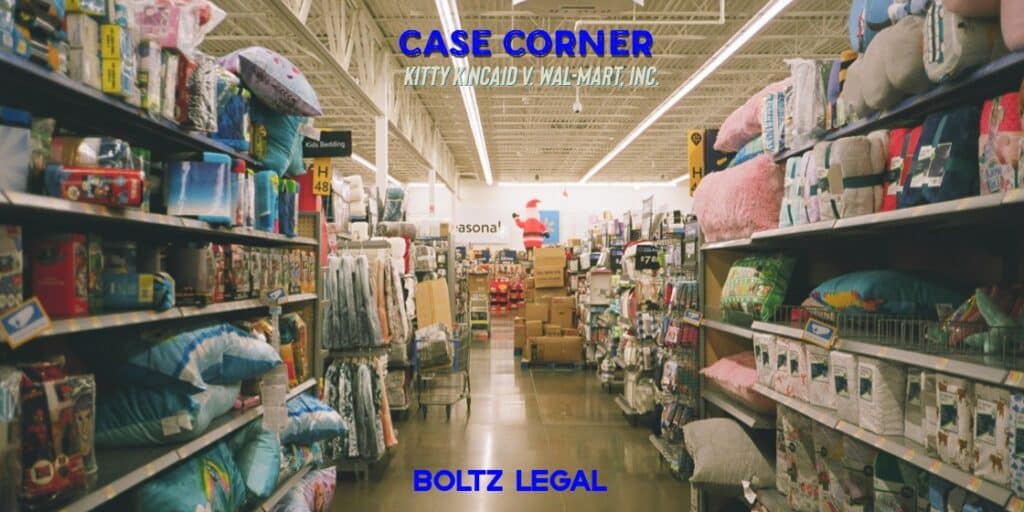 Case Corner graphic showing a retail store aisle, representing Kitty Kincaid v. Wal-Mart, Inc.